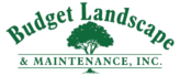 Budget Landscape & Maintenance, Inc.